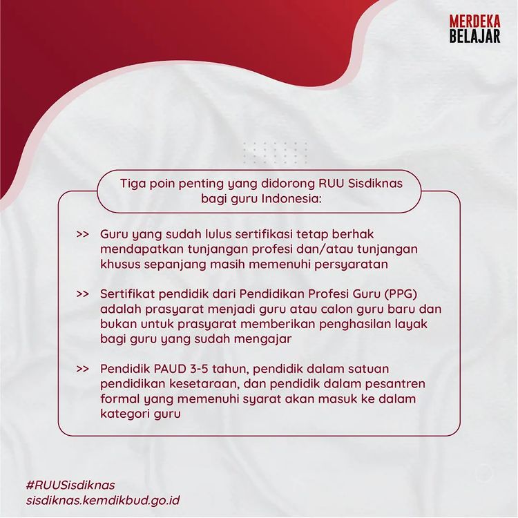 RUU Sisdiknas Kebijakan Paling Berdampak Positif Pada Guru